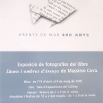 “LLUMS I OMBRES D’ARENYS” – ARENYS DE MAR – 1999